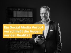 Social-Media-Verbot für unter 14-Jährige geht an der Realität vorbei – Medienbildung stärken statt Symbolpolitik betreiben